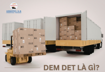 DEM DET Là Gì? Phân Biệt Phí DEM DET Trong Vận Chuyển Quốc Tế